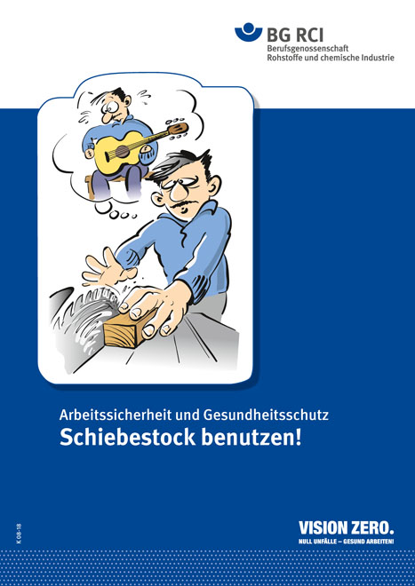 Zeichnung (Comic) einer Person vor einer laufenden Kreissäge mit einem Stück Holz in der Hand. In einer Gedanken-Wolke ist ein Mensch mit Gitarre, der an einer Hand keine Finger mehr hat. Text: Schiebestock benutzen!