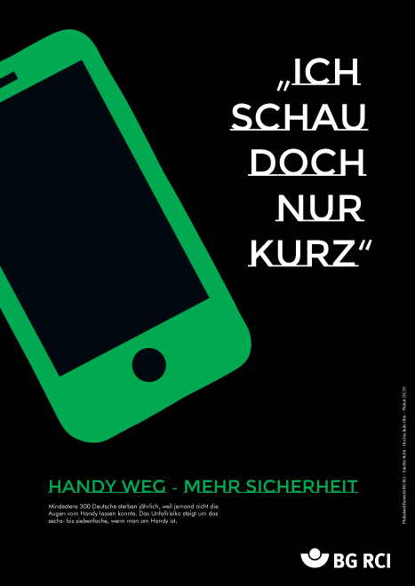 Grünes Smartphone auf schwarzem Hintergrund. Text: &#8222;Ich schau doch nur kurz&#8220;. Handy weg - mehr Sicherheit.